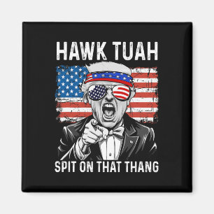 Lustiges Trump-Hawk-Tuah - Spuck auf dieses Ding M Magnet