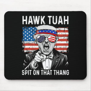 Lustiges Trump-Hawk-Tuah - Spuck auf dieses Ding M Mousepad