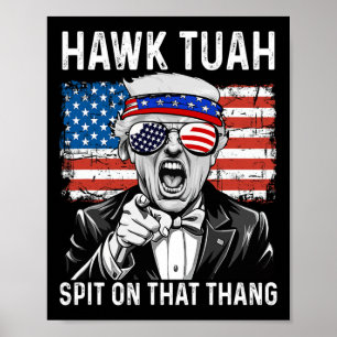 Lustiges Trump-Hawk-Tuah - Spuck auf dieses Ding M Poster