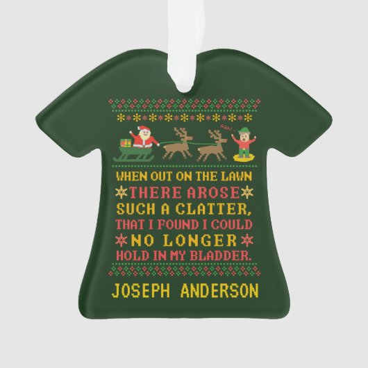 Lustiges Twas die Nacht vor dem Weihnachten Ornament (Vorderseite)
