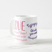 Lustiges Typografie-Geschenk. Kundenspezifischer Kaffeetasse (Vorderseite Links)