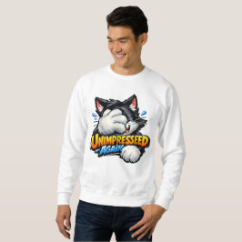 Lustiges unbeeindrucktes Katzensweatshirt - Grumpy Sweatshirt