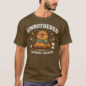 Lustiges Unbothered Capybara-Gesellschaft T-Shirt (Vorderseite)