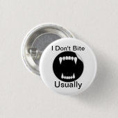 Lustiges Vampire-Sprichwort Button (Vorne & Hinten)