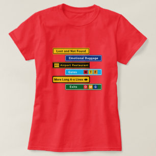 Lustiges 'Verloren im Flughafen'-T-Shirt mit Schil T-Shirt