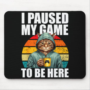 Lustiges Video Gaming PC Gamer Ich pausierte mein Mousepad