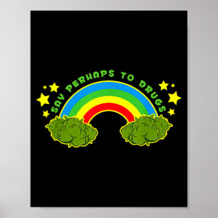 Lustiges Vintage 70er Jahre Sagt Vielleicht Zu Dro Poster