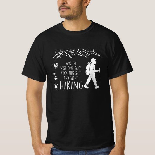 lustiges Wandern, Wandern, Camping, Natur, Abenteu T-Shirt (Vorderseite)