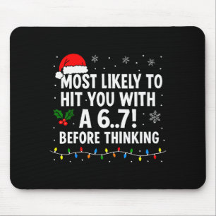 Lustiges Weihnachten 6 7 Meme sagt wahrscheinlich Mousepad