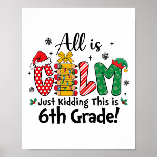 Lustiges Weihnachten Alles ist ruhig. Nur ein Sche Poster