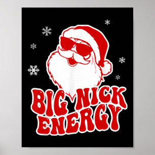 Lustiges Weihnachten Big Nick Energy Santa Unartig Poster