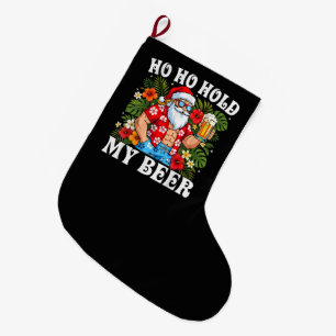 Lustiges Weihnachten Ho Ho Halt Mein Bier Santa Großer Weihnachtsstrumpf