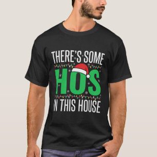 Lustiges Weihnachten HOS In diesem Haus T-Shirt