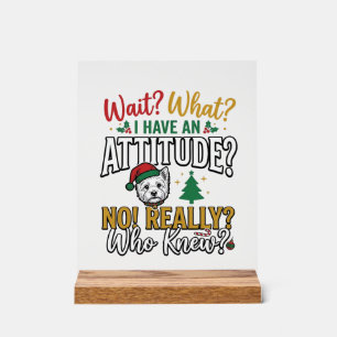 Lustiges Weihnachten-Hund Attitude Zitat Vintage-S Acrylschild