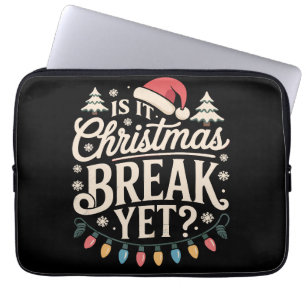 Lustiges Weihnachten Ist es bald Weihnachtsferien  Laptopschutzhülle