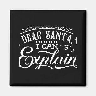 Lustiges Weihnachten Lieber Santa Ich Kann Erkläre Magnet