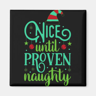 Lustiges Weihnachten Nett Bis Zum Beweis Des Gegen Magnet