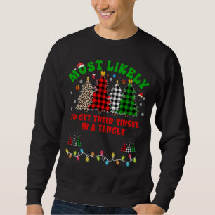 Lustiges Weihnachten Wahrscheinlich bringt es ihr Sweatshirt