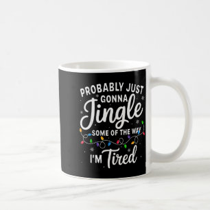 Lustiges Weihnachten wahrscheinlich irgendwie bimm Kaffeetasse