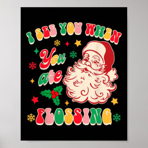 Lustiges Weihnachten Xmas Zahnarzt Ich sehe dich, Poster