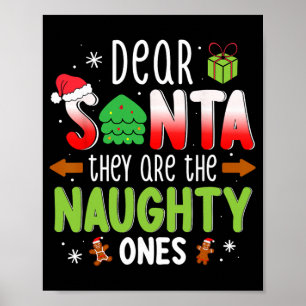 Lustiges Weihnachts-Shirt Lieber Santa Sie Sind Di Poster