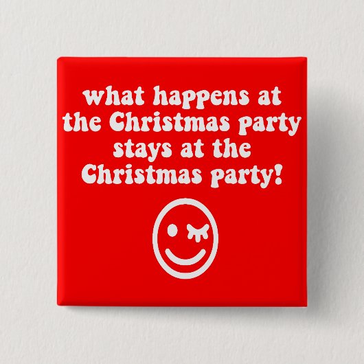 Lustiges WeihnachtsParty Button (Vorderseite)