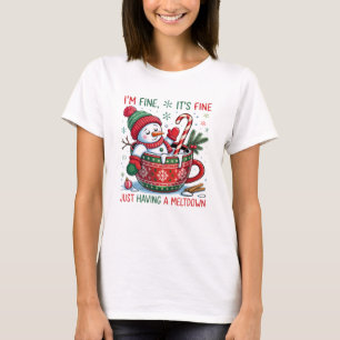 Lustiges Weihnachtszitat 'Just Having a Meltdown' T-Shirt