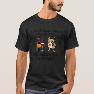 Lustiges Wein- und Pitbull-Shirt für Pitbull-Hunde T-Shirt