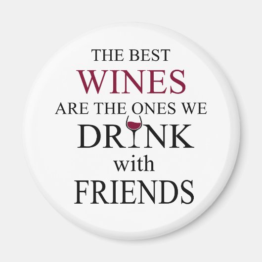 lustiges Weinangebot für Freunde Magnet (Vorne)