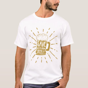 Lustiges Weiß und Braun Spar Wasser Trinke Bier T-Shirt