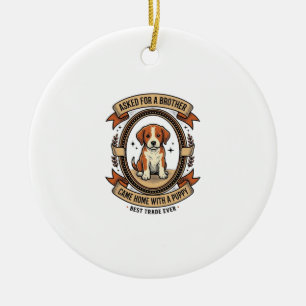 Lustiges Welpen-Shirt bat um Bruder bekam einen We Keramik Ornament