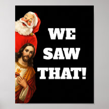 Lustiges „Wir Haben Das Gesehen“ Santa und Jesus D