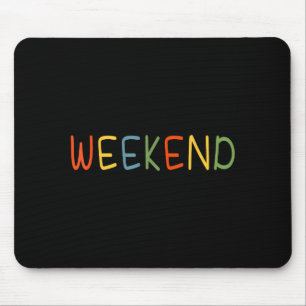 Lustiges Wochenend-Freitag-Liebhaber-Friyay-T-Shir Mousepad