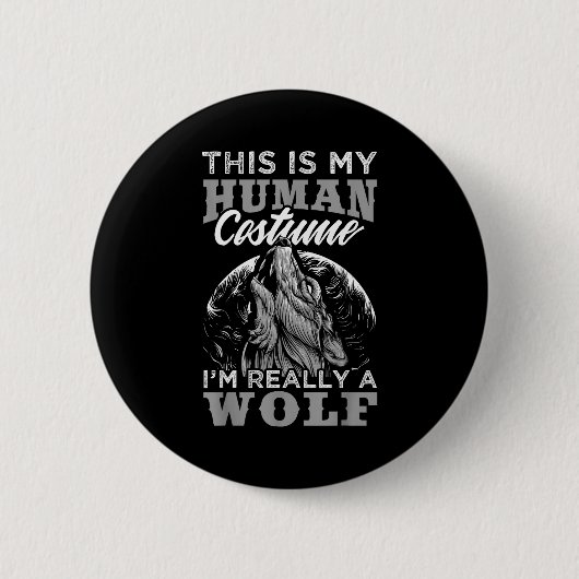 Lustiges Wolf-Design Mensch Kostüm Ich bin ein Wol Button (Vorderseite)