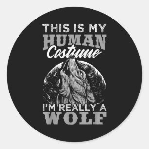 Lustiges Wolf-Design Mensch Kostüm Ich bin ein Wol Runder Aufkleber