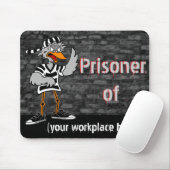 Lustiges Workaholic mousepad (Mit Mouse)