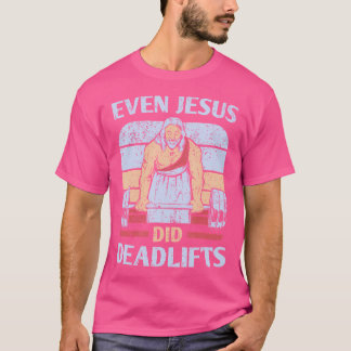 Lustiges Workout-Shirt Männer Gewichtheben Jesus C T-Shirt