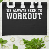 Lustiges Workout-Sprichwort, breche ich nie oben Handtuch (Gefaltet)