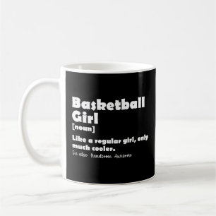 Lustiges Wörterbuch-Definition für Basketball-Mädc Kaffeetasse