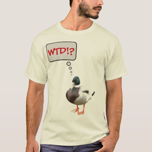 Lustiges WTD was der Enten-T - Shirt (Vorderseite)