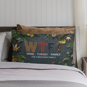 Lustiges WTF-Wein Truthahn Familien Thanksgiving Lendenkissen