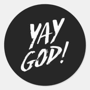 Lustiges Yay Gott Grafik Jesus Christliche Religio Runder Aufkleber