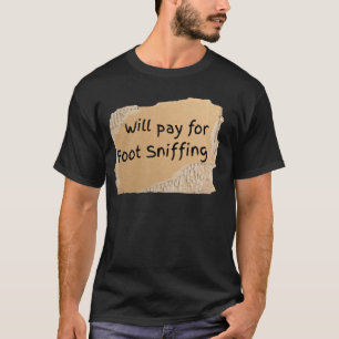 Lustiges Zahlen Für Fußschnüffeln Schild - Geschen T-Shirt