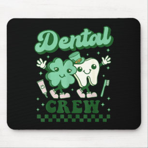Lustiges Zahn Dental Crew Zahnarzt St Patricks Mousepad