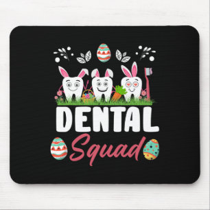 Lustiges Zahn-Dental-Team Dental Sofort-Ostern-Tag Mousepad