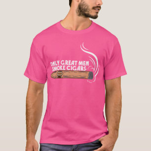 Lustiges Zigarrenraucher-Gif Nur großartige Männer T-Shirt