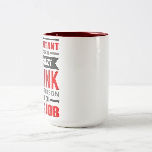 Lustiges Zitat bin ich Buchhalter, Zweifarbige Tasse (Mittel)