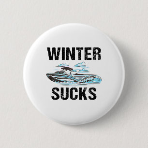 Lustiges Zitat für Bootsbesitzer - Bootsliebhaber Button