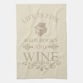lustiges Zitat für Bücher und Weinliebhaber Geschirrtuch (Vertikal)