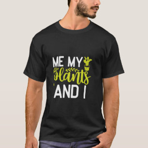 Lustiges Zitat für die, die Pflanzen lieben Gärtne T-Shirt
